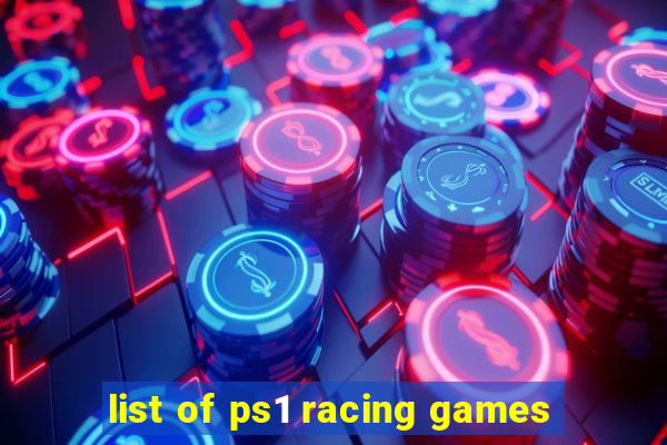 list of ps1 racing games